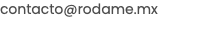 contacto@rodame.mx
